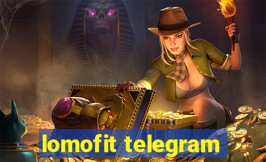 lomofit telegram